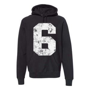 Lucky Number 6 Birthday Sports Player Team Athlete Premium Hoodie