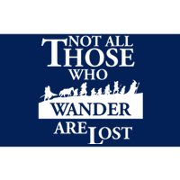 LOTR Not All Those Who Wander Are Lost Bumper Sticker