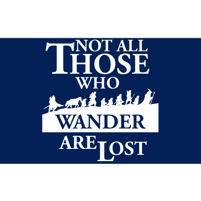 LOTR Not All Those Who Wander Are Lost Bumper Sticker