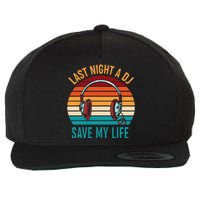 Last Night A Dj Saved My Life Vintage Sun With Headphones Wool Snapback Cap