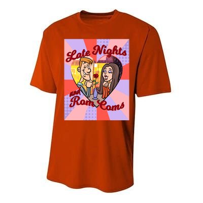 Late Nights And Rom Coms Gift Performance Sprint T-Shirt