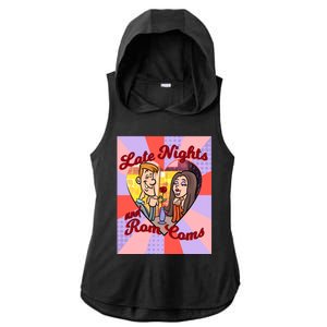 Late Nights And Rom Coms Gift Ladies PosiCharge Tri-Blend Wicking Draft Hoodie Tank