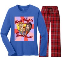 Late Nights And Rom Coms Gift Women's Long Sleeve Flannel Pajama Set 