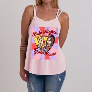 Late Nights And Rom Coms Gift Women's Strappy Tank