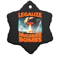 Legalize Nuclear Bombs Ceramic Star Ornament