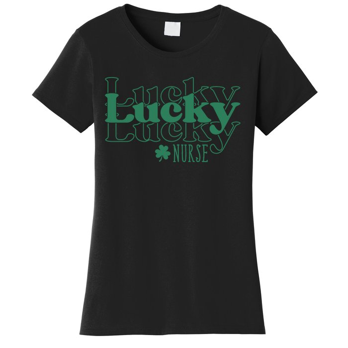 Lucky Nurse Cute St Patricks Day Women's T-Shirt