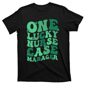 Lucky Nurse Case Manager St. Patrick's Day Case Management T-Shirt