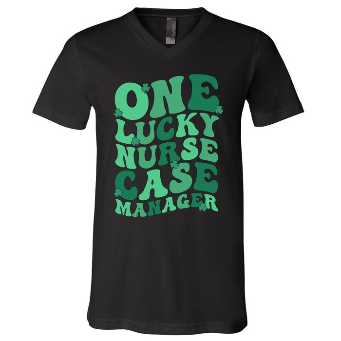 Lucky Nurse Case Manager St. Patrick's Day Case Management V-Neck T-Shirt