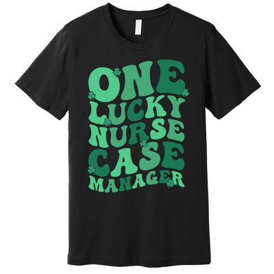 Lucky Nurse Case Manager St. Patrick's Day Case Management Premium T-Shirt