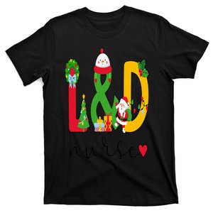 L&D Nurse Christmas Labor And Delivery Nurse Xmas Party T-Shirt