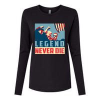 Legend Never Die Trump 2024 President Support Vote For Trump Womens Cotton Relaxed Long Sleeve T-Shirt