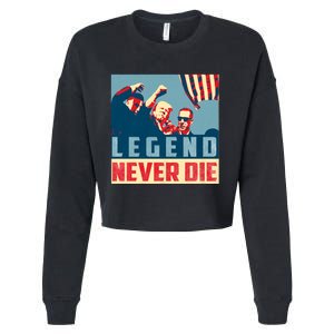 Legend Never Die Trump 2024 President Support Vote For Trump Cropped Pullover Crew