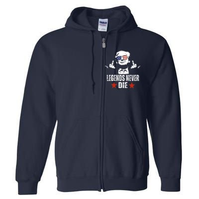 Legends Never Die Donald Trump Full Zip Hoodie