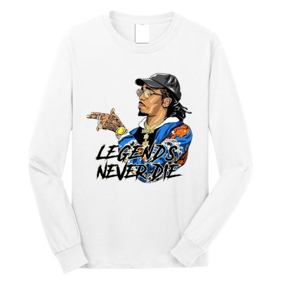 Legend Never Dies RIP Takeoff Rapper Rest In Peace Long Sleeve Shirt