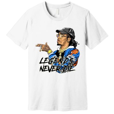 Legend Never Dies RIP Takeoff Rapper Rest In Peace Premium T-Shirt