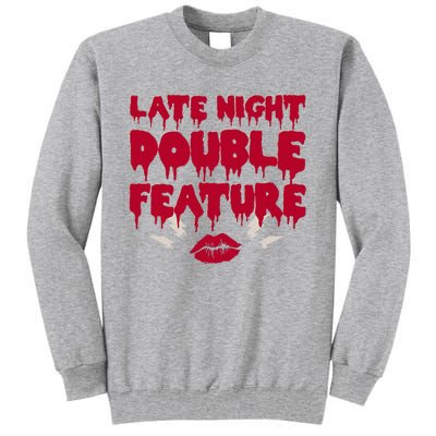 Late Night Double Feature Rock Musical Horror Show Tall Sweatshirt