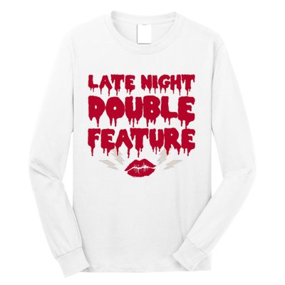 Late Night Double Feature Rock Musical Horror Show Long Sleeve Shirt