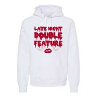 Late Night Double Feature Rock Musical Horror Show Premium Hoodie