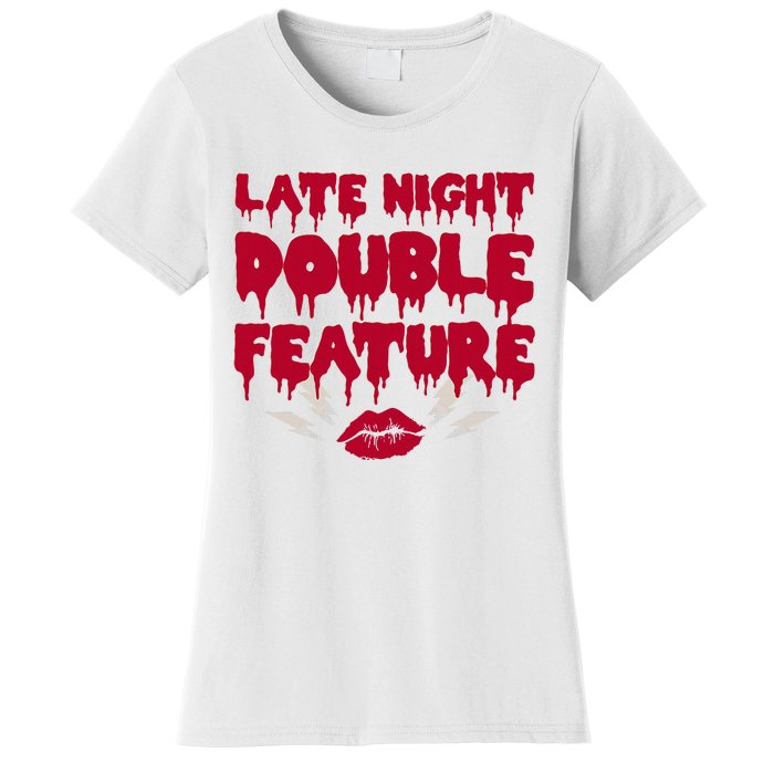 Late Night Double Feature Rock Musical Horror Show Women's T-Shirt