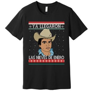 Las Nieves De Enero El Rey Del Corrido Mexican Christmas Premium T-Shirt