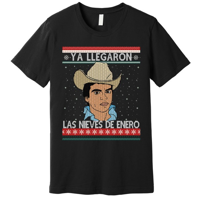 Las Nieves De Enero El Rey Del Corrido Mexican Christmas Premium T-Shirt