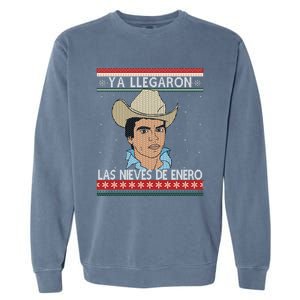 Las Nieves De Enero El Rey Del Corrido Mexican Christmas Garment-Dyed Sweatshirt