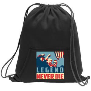 Legend Never Die Trump 2024 President Support Vote For Trump Sweatshirt Cinch Pack Bag