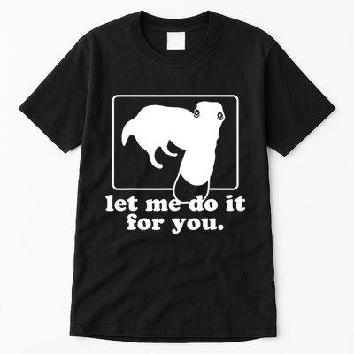 Long Nose Dog Meme Let Me Do It For You Borzoi Dog Meme Tall T-Shirt