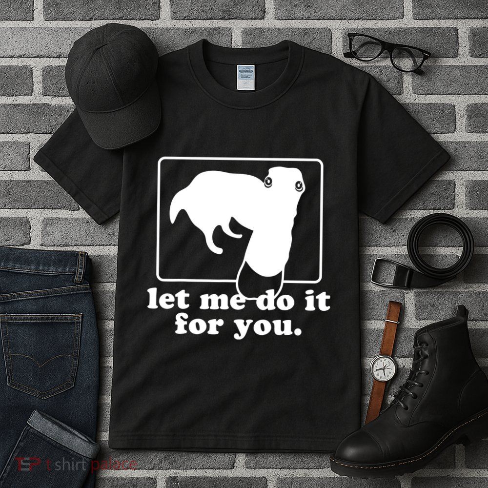 Long Nose Dog Meme Let Me Do It For You Borzoi Dog Meme Tall T-Shirt