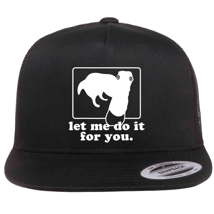 Long Nose Dog Meme Let Me Do It For You Borzoi Dog Meme Flat Bill Trucker Hat