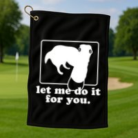 Long Nose Dog Meme Let Me Do It For You Borzoi Dog Meme Golf Towel