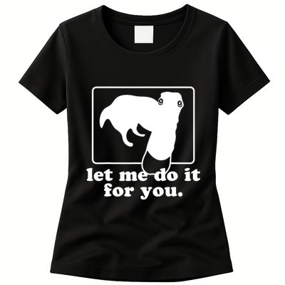 Long Nose Dog Meme Let Me Do It For You Borzoi Dog Meme Womens T-Shirt