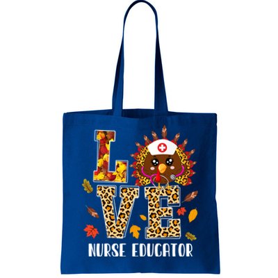 Love Nurse Educator Cute Leopard Turkey Nursing Thanksgiving Funny Gift Tote Bag