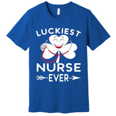 Luckiest Nurse Ever St Patrick Nurse Shamrock Gift Premium T-Shirt