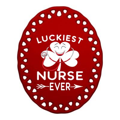 Luckiest Nurse Ever St Patrick Nurse Shamrock Gift Ceramic Oval Ornament