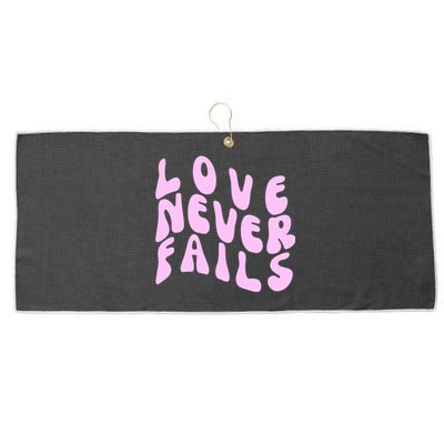 Love Never Fails Cute Gift Casual Back Letter Valentines Day Faith Gift Large Microfiber Waffle Golf Towel