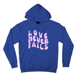 Love Never Fails Cute Gift Casual Back Letter Valentines Day Faith Gift Hoodie