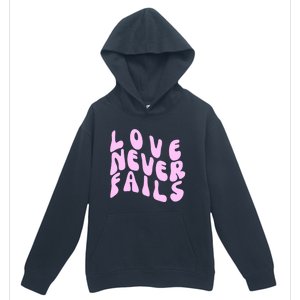 Love Never Fails Cute Gift Casual Back Letter Valentines Day Faith Gift Urban Pullover Hoodie