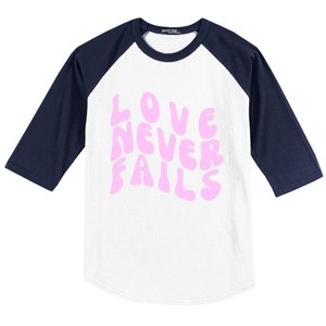 Love Never Fails Cute Gift Casual Back Letter Valentines Day Faith Gift Baseball Sleeve Shirt