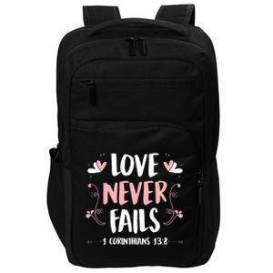 Love Never Fails 1 Corinthians 13 8 Bible Verse Christian Cool Gift Impact Tech Backpack