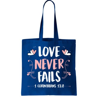 Love Never Fails 1 Corinthians 13 8 Bible Verse Christian Cool Gift Tote Bag