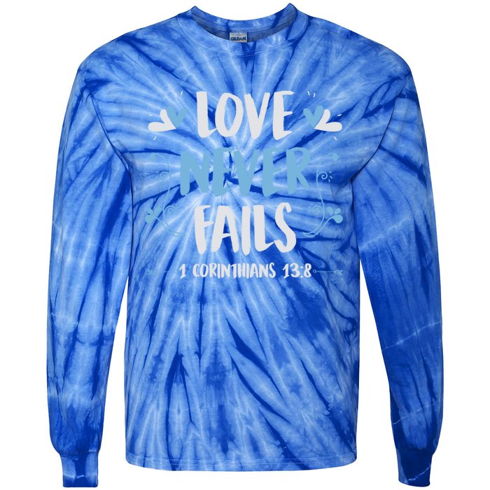 Love Never Fails 1 Corinthians 13 8 Bible Verse Christian Gift Tie-Dye Long Sleeve Shirt