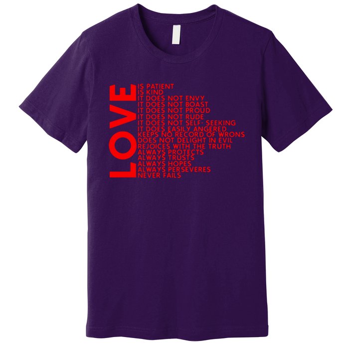 Love Never Fails Premium T-Shirt