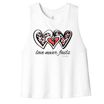 Love Never Fails Bible Verse God Loves You Sayings Quotes Gift Women's Racerback Cropped Tank