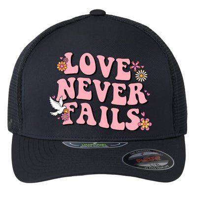 Love Never Fails Groovy Valentines Day Christian Religious Cool Gift Flexfit Unipanel Trucker Cap