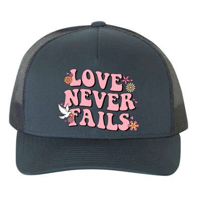 Love Never Fails Groovy Valentines Day Christian Religious Cool Gift Yupoong Adult 5-Panel Trucker Hat