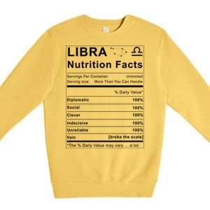 Libra Nutrition Facts Zodiac Sign Birthday Gift Cute Gift Premium Crewneck Sweatshirt