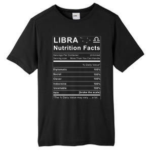 Libra Nutrition Facts Zodiac Sign Birthday Gift Cute Gift Tall Fusion ChromaSoft Performance T-Shirt