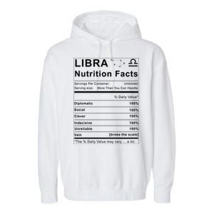 Libra Nutrition Facts Zodiac Sign Birthday Gift Cute Gift Garment-Dyed Fleece Hoodie