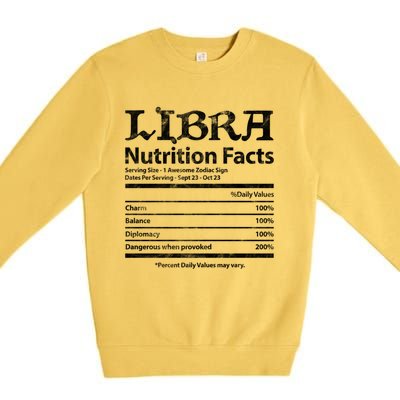 Libra Nutrition Facts Zodiac Sign Horoscope Astrology Grunge Great Gift Premium Crewneck Sweatshirt